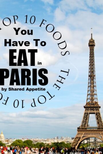 top 10 foods you have to eat in paris
