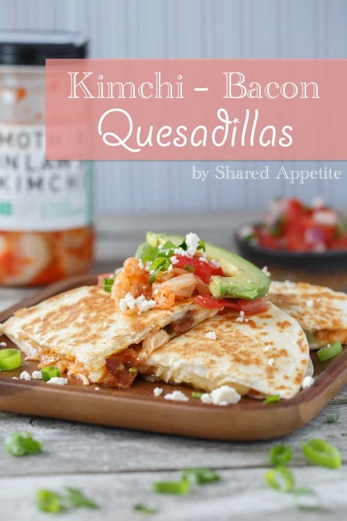 kimchi quesadillas