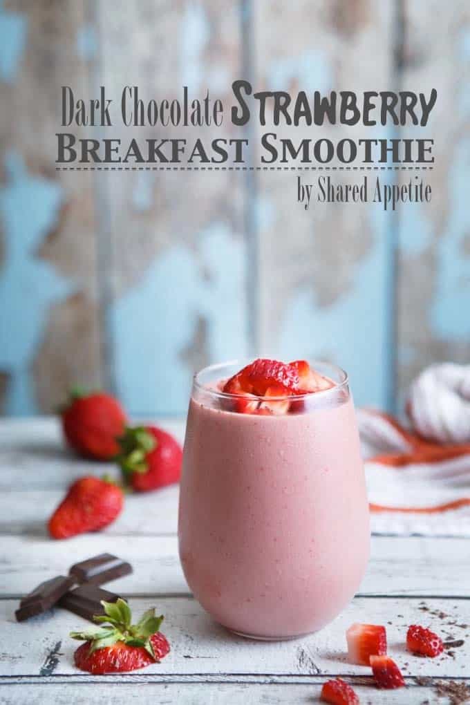 Dark Chocolate Strawberry Breakfast Smoothie