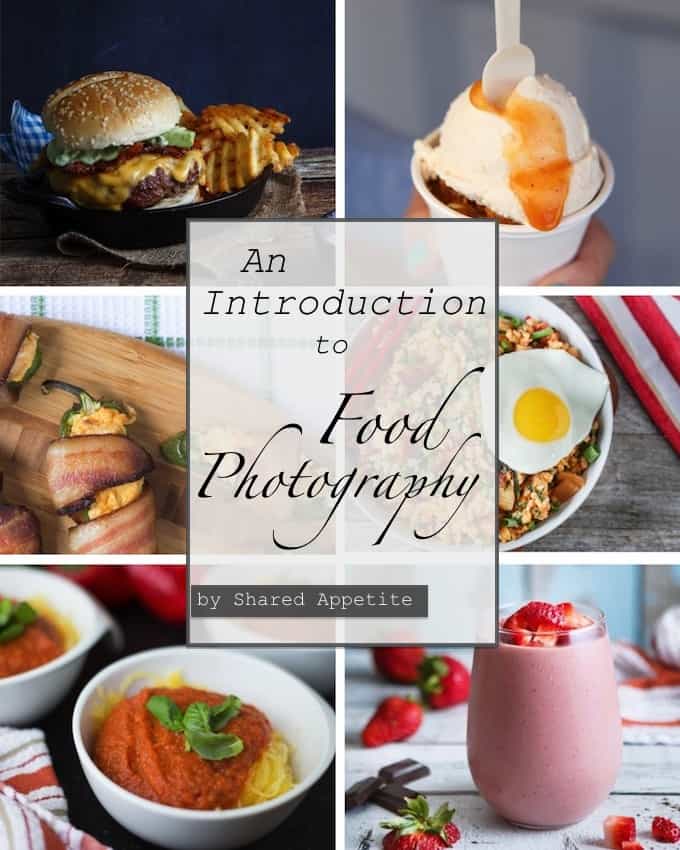 An Introduction To Food Photography