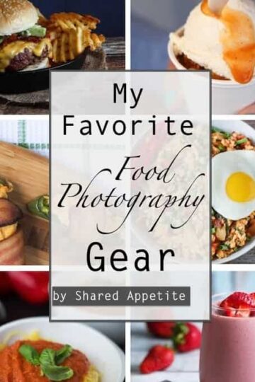 My Favorite Food Photography Gear