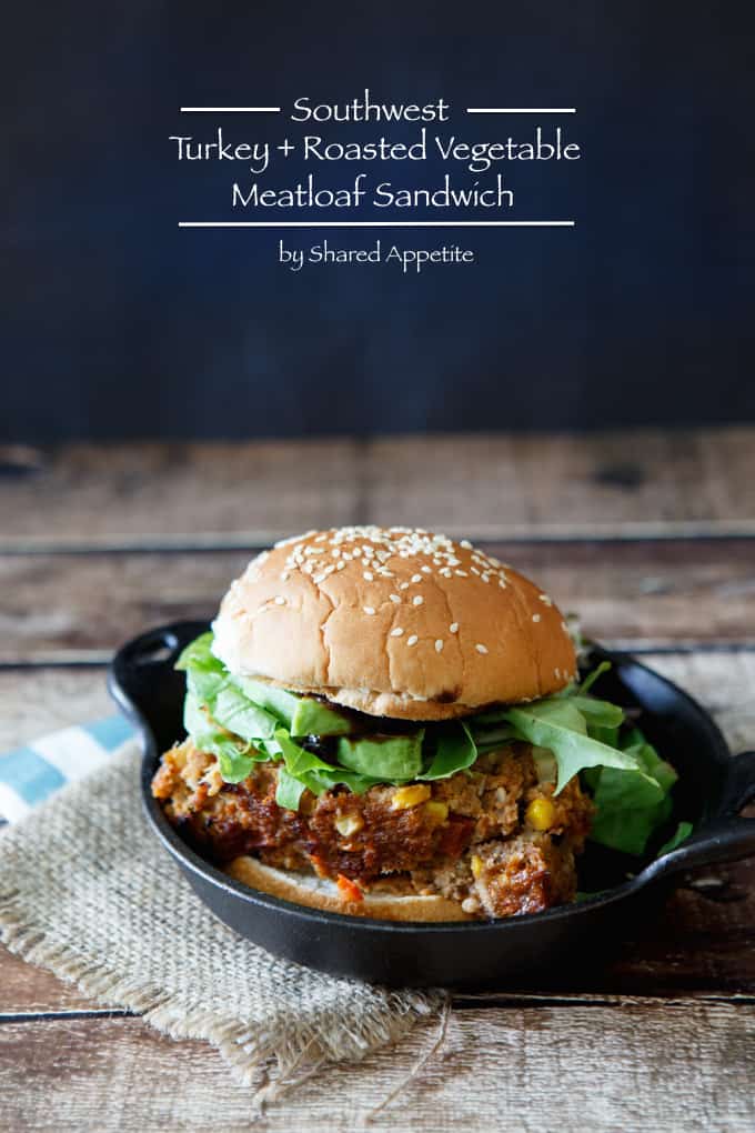 Southwest Turkey and Roasted Vegetable Meatloaf Sandwich