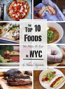 The Top 10 Foods To Eat in NYC