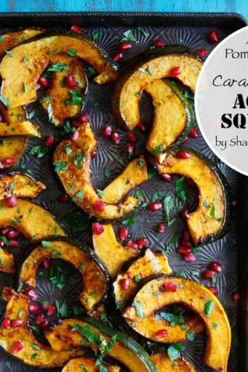 ancho pomegranate caramelized acorn squash