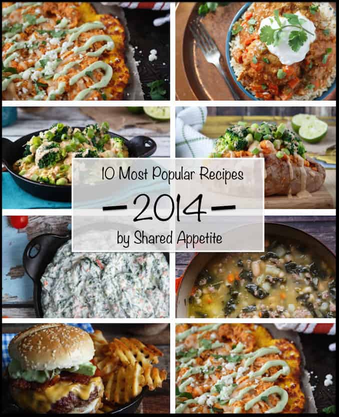 10 Most Popular Recipes of 2014 | sharedappetite.com