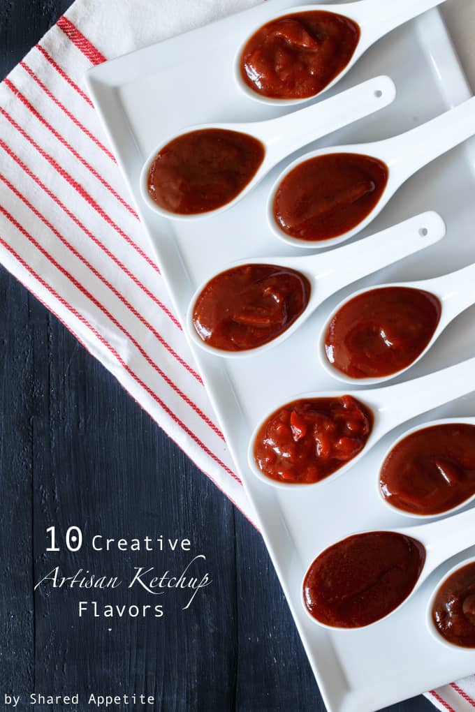 10 Creative Artisan Ketchup Flavors | sharedappetite.com