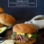 Pulled Pork Banh Mi Sandwich with Pickled Pineapple, Pickled Onions, and Avocado | sharedappetite.com