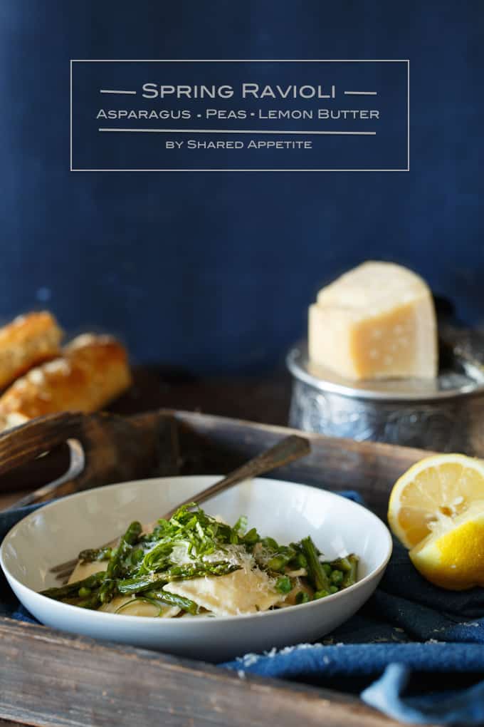 Spring Ravioli with Asparagus, Peas, and Lemon Butter | sharedappetite.com