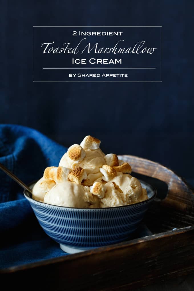 Two Ingredient Toasted Marshmallow Ice Cream | sharedappetite.com