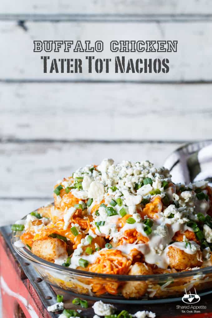 Buffalo Chicken Tater Tot Nachos (Totchos) | sharedappetite.com