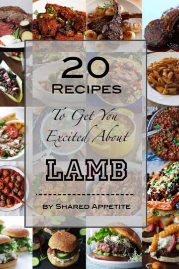 20 Recipes To Get You Excited About Lamb | sharedappetite.com