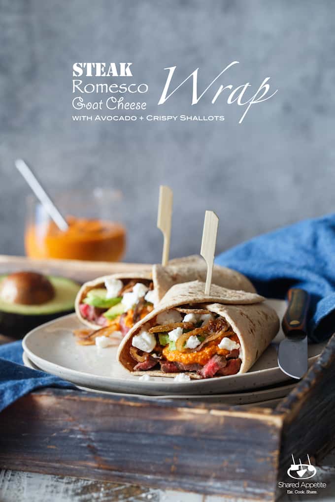 Steak, Romesco, and Goat Cheese Wrap with Avocado and Crispy Shallots | sharedappetite.com