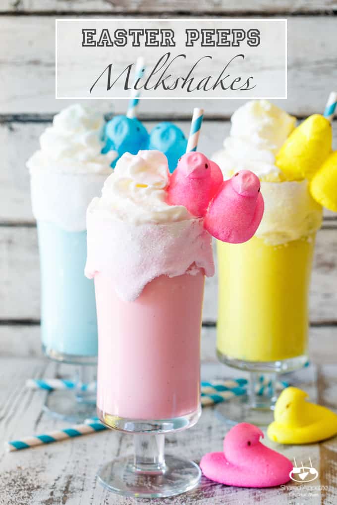 Toasted Marshmallow Easter Peeps Milkshakes | sharedappetite.com A super quick and easy kid-friendly easter dessert recipe!