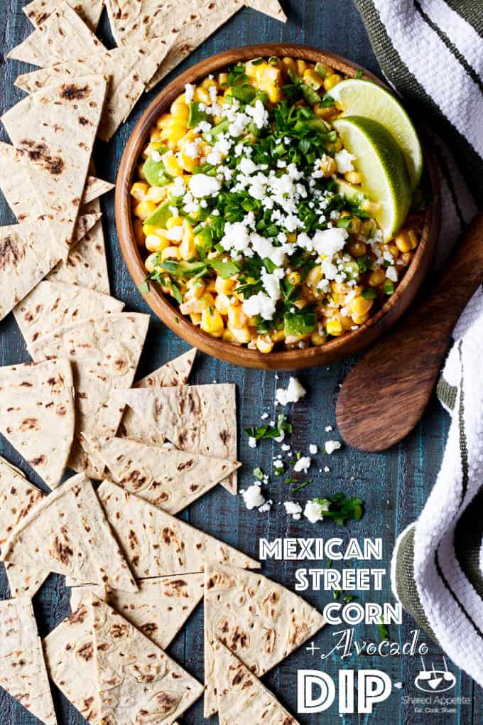 Mexican Street Corn and Avocado Dip | sharedappetite.com All the flavor of traditional Mexican Street Corn, transformed into an easy entertaining summer appetizer dip recipe!