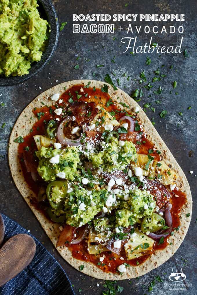 Roasted Spicy Pineapple, Bacon, and Avocado Flatbread with BBQ Sauce, Grilled Onions, and Charred Jalapenos | sharedappetite.com