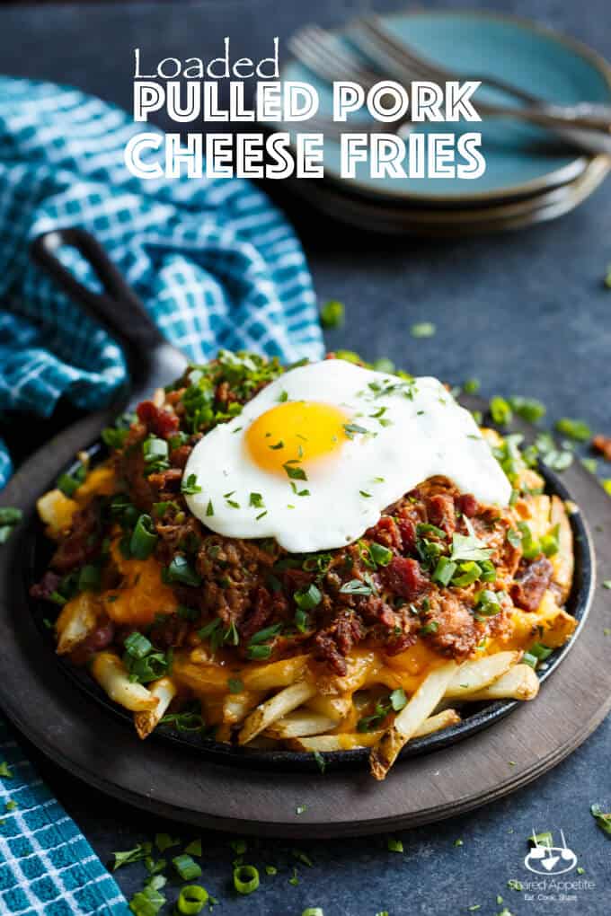 Loaded Pulled Pork Cheese Fries with a Fried Egg | sharedappetite.com