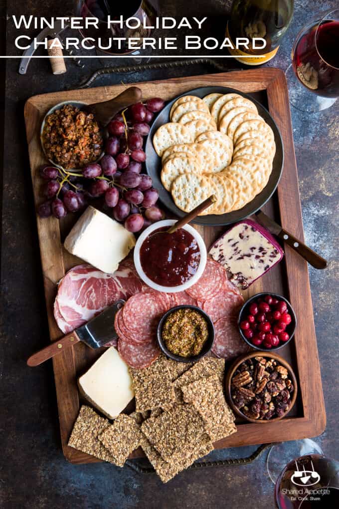 Winter Holiday Charcuterie Board | sharedappetite.com