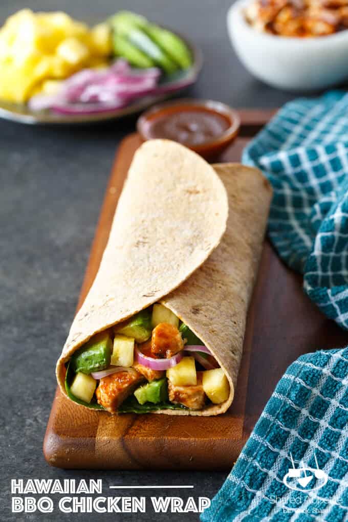 hawaiian bbq chicken wrap with avocado | sharedappetite.com