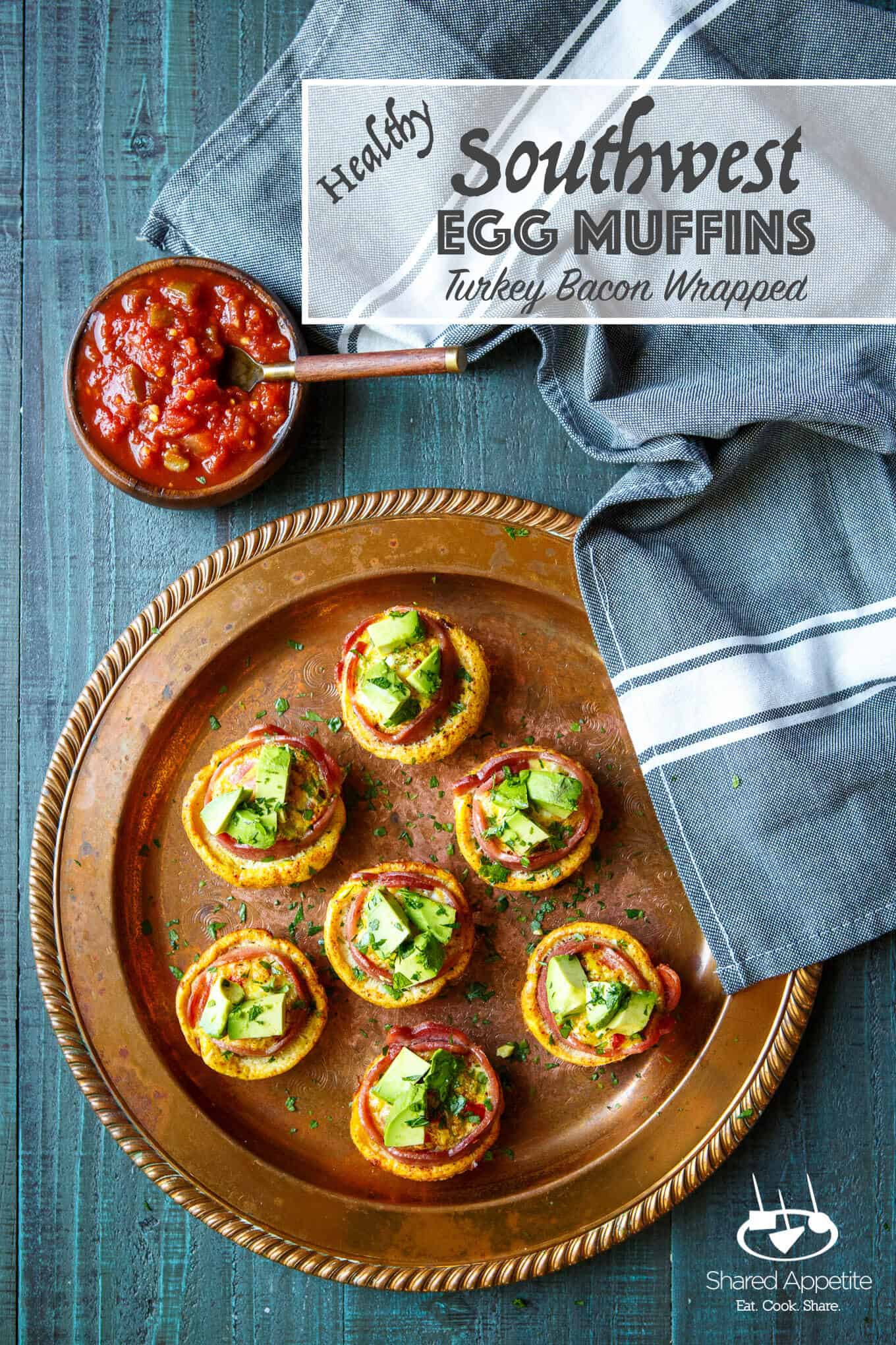 Healthy Turkey Bacon Wrapped Southwest Egg Muffins Shared Appetite