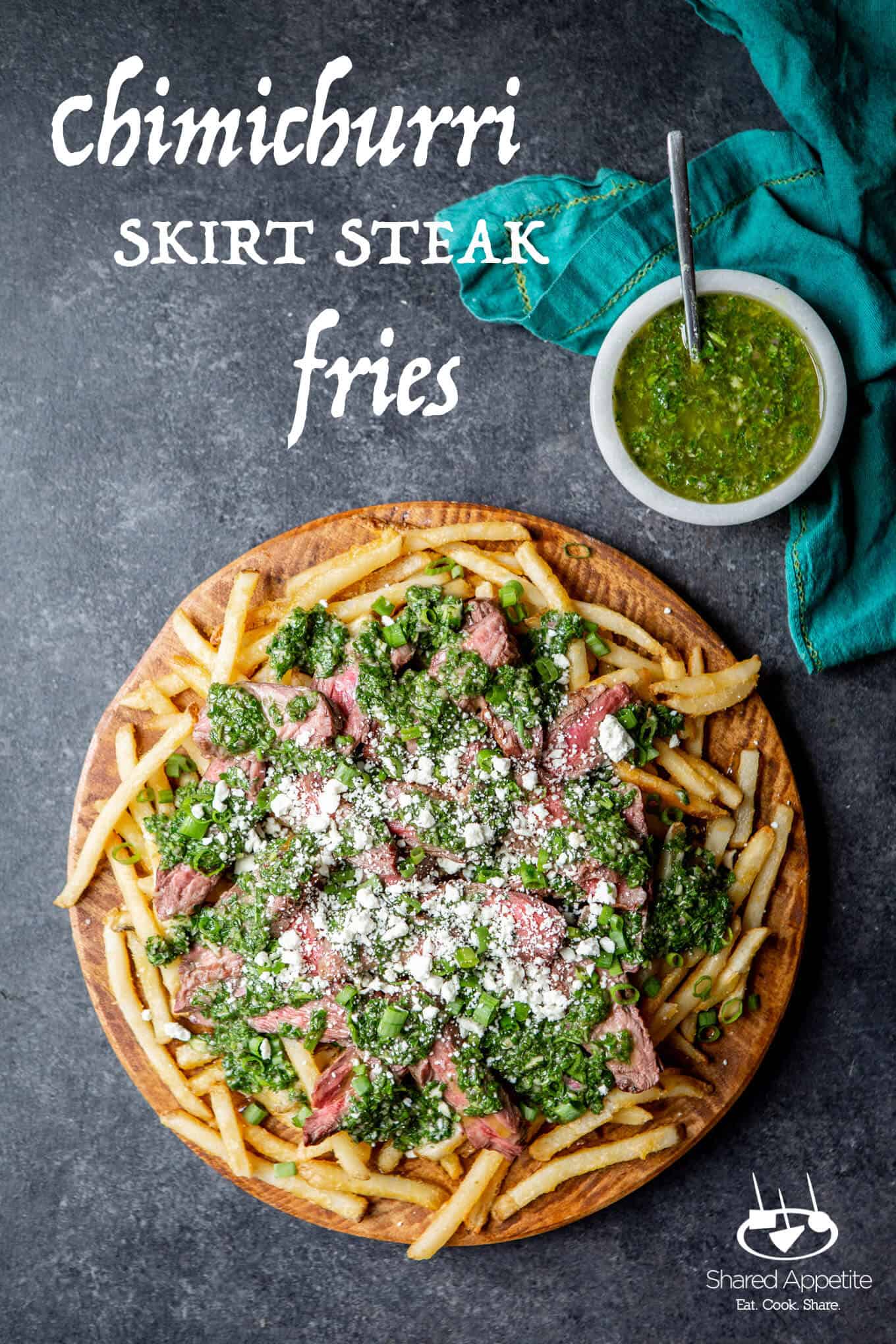 Chimichurri Skirt Steak Fries